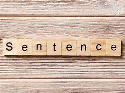 what is a sentence? 
